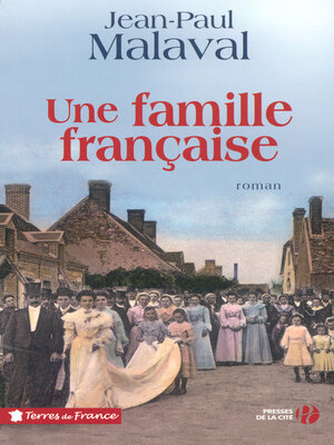 cover image of Une famille française--Tome 1